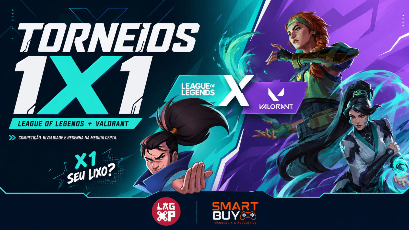 Aragames: Torneio X1 LAG XP SmartBuy