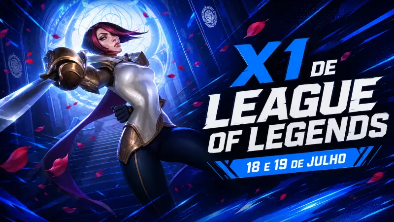 Torneio X1 League Of Legends - 18 e 19 de julho