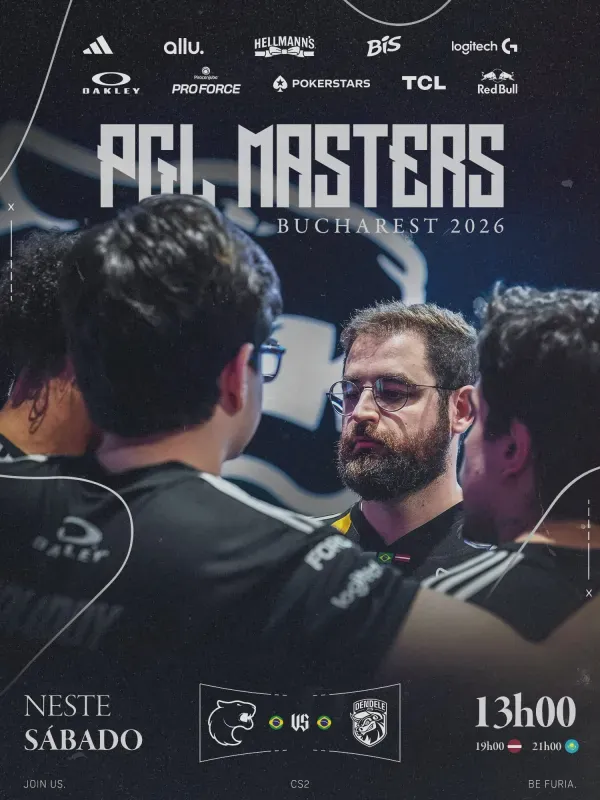 Arte da FURIA anunciando a estreia contra a DENDELE na PGL Masters Bucharest às 13h